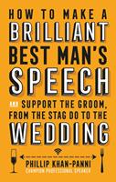   How To Make a Brilliant Best Man's Speech