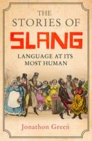   The Stories of Slang