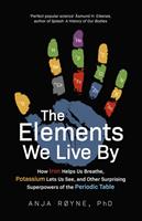   The Elements We Live By