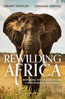   Rewilding Africa