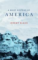   A Brief History of America