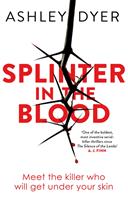   Splinter in the Blood