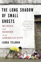   The Long Shadow of Small Ghosts