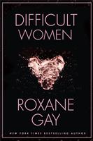   Difficult Women