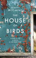   The House of Birds