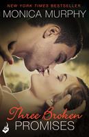   Three Broken Promises: One Week Girlfriend Book 3