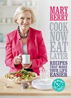   Cook Now, Eat Later