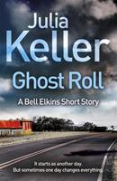  Ghost Roll (A Bell Elkins Novella)