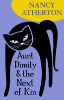   Aunt Dimity and the Next of Kin (Aunt Dimity Mysteries, Book 10)