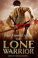   The Lone Warrior (Jack Lark, Book 4)