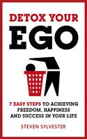   Detox Your Ego
