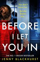   Before I Let You In