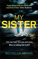   My Sister