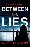   Between the Lies