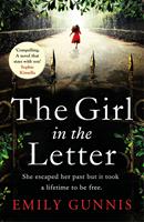   The Girl in the Letter: A home for unwed mothers; a heartbreaking secret in this historical bestseller inspired by true events
