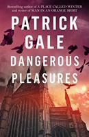   Dangerous Pleasures