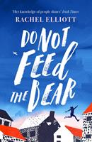   Do Not Feed the Bear