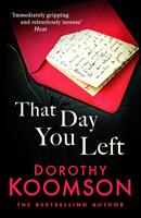   That Day You Left
