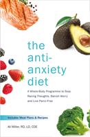   The Anti-Anxiety Diet