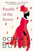 Parable of the Sower - Octavia E. Butler - Libro Headline Publishing Group | Libraccio.it