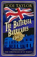   The Battersea Barricades