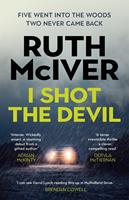   I Shot the Devil