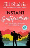   Instant Gratification