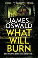   What Will Burn