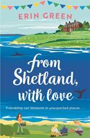   From Shetland, With Love
