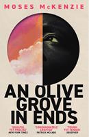   An Olive Grove in Ends