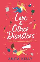   Love & Other Disasters