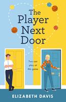   The Player Next Door