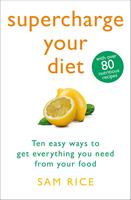   Supercharge Your Diet