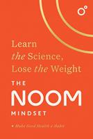   The Noom Mindset