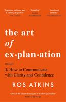   The Art of Explanation