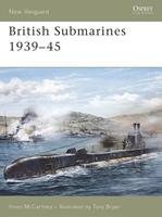   British Submarines 1939&ndash;45
