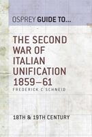   The Second War of Italian Unification 1859–61