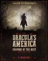   Dracula's America: Shadows of the West
