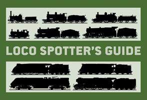  Loco Spotter’s Guide