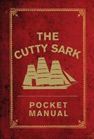 The Cutty Sark Pocket Manual