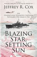   Blazing Star, Setting Sun