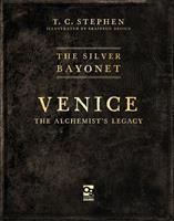   The Silver Bayonet: Venice: The Alchemist's Legacy