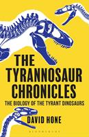  The Tyrannosaur Chronicles
