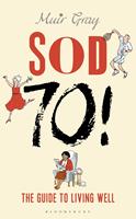   Sod Seventy!