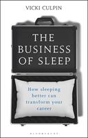   The Business of Sleep