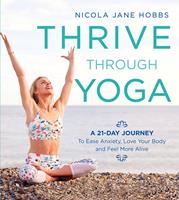   Thrive Through Yoga