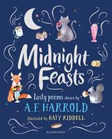   Midnight Feasts: Tasty poems chosen by A.F. Harrold