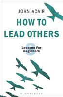   How to Lead Others