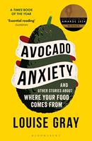  Avocado Anxiety