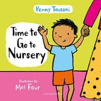   Time to Go to Nursery